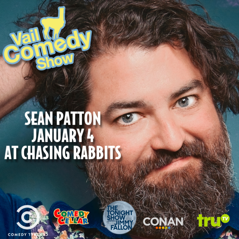 https://temp.chasingrabbitsvail.com/wp-content/uploads/2022/11/Vail_Comedy_Show_Sean_Patton-1.jpg